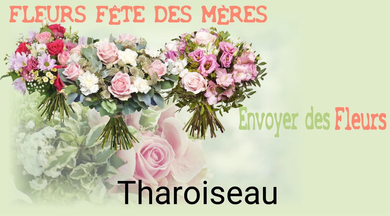 Bouquet de Fête des Mères livré à Tharoiseau